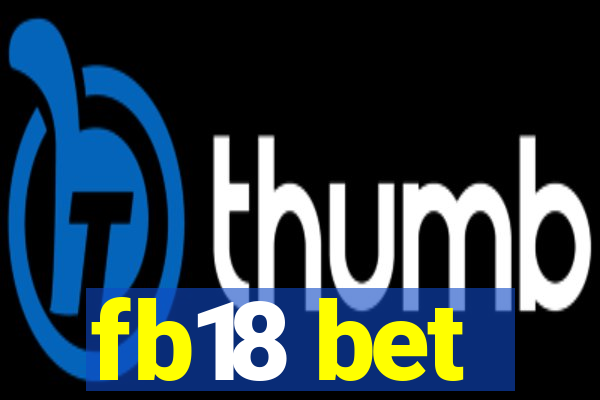 fb18 bet